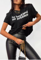 T-Shirt z nadrukiem La Milla No Boyfriend No Problem Schwarz