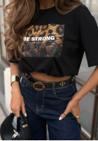 T-Shirt z nadrukiem Be Strong Schwarz